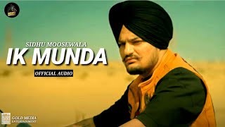 Ik Munda : Sidhu Moose Wala (Offical Music Video)|Sidhu moosewala New song 2023
