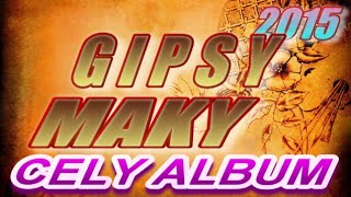 GIPSY MAKY 2015 CELY ALBUM