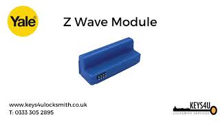 Yale Z Wave Module 2| Smart Home | Keys4u Locksmiths | CCTV, Alarms, Locks and Safes