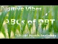 ABCs of DBT - Extended Version (Calm and Peaceful Music)