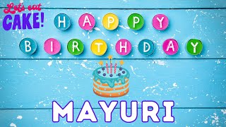 Happy Birthday Mayuri, Birthday of Mayuri, Best Birthday Wishes, hbd