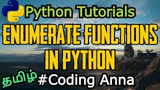 #42 Enumerate Functions in Python || Python Tutorials in Tamil|| #CodingAnna