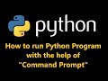 How to run Python in Command Prompt