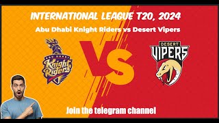 ILT20 2024, Abu Dhabi Knight Riders vs Desert Vipers, 10th Match Prediction