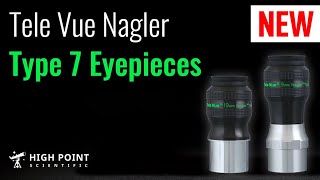 Just Dropped! Tele Vue Nagler Type 7 Eyepieces