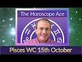 Pisces Weekly Horoscope from 15th October - 22nd October
