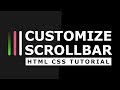 Custom Scrollbar using CSS - Pure CSS Tutorial - Customized Scrollbars Tutorial for Beginners