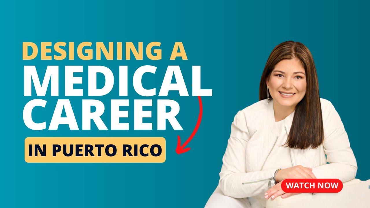 Designing A Medical Career In Puerto Rico With Dr. Ortiz - YouTube