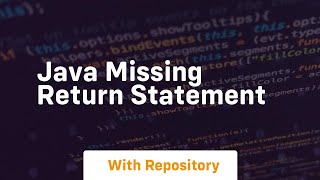 java missing return statement