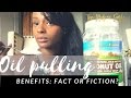 A dentist opinion on Oil Pulling: Facts and Myths A dentist opinion on Oil Pulling: Facts and Myths