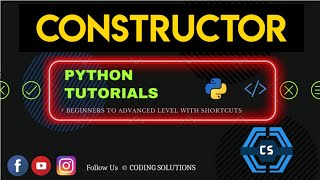 #43 Introduction To OOP | Constructor In Python | Python Programming For Beginners |