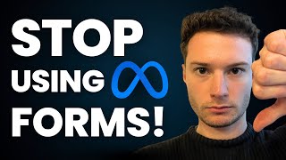 STOP Using Meta Instant Forms For Leads - Do This Instead