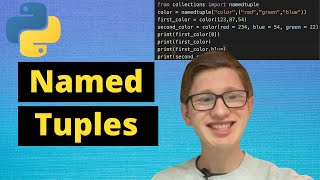 Python Tutorial 32: Named Tuples