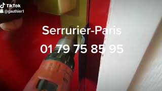 Ouverture de porte blindé fermé  serrurier Paris Gauthier