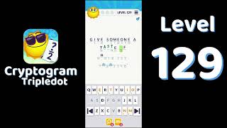 Cryptogram Tripledot Level 129 Answer | SolutionGuruji