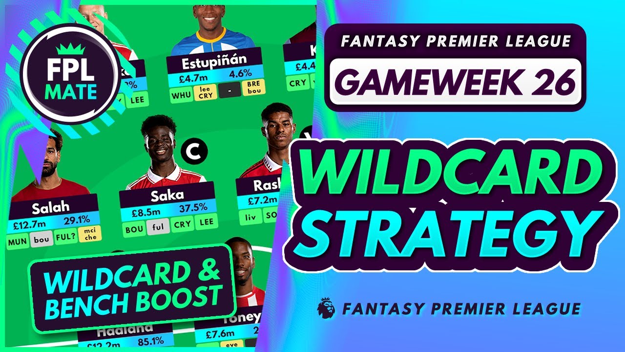 FPL GW26 WILDCARD AND BENCH BOOST STRATEGY! | Best No-Free Hit/Free Hit ...