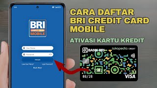 Cara daftar akun BRI Credit Card Mobile terbaru 2023