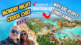 PEOPLE ARE ALREADY COMPLAINING ABOUT CELEBRATION KEY | LIVE Cruise and Travel Chat with LIVE Q\u0026A