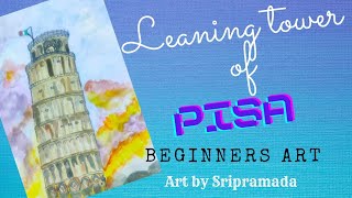 Leaning tower of pisa|Water Colour Painting|Step by step turorial|Art by Sripramada