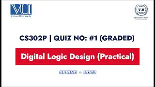 CS302P Quiz-1 || Mastering Advanced Programming Concepts | Virtual University Spring2023