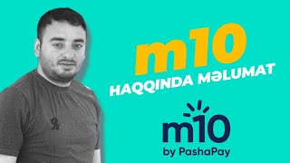 m10 nədir ? m10-u necə istifadə edə bilərik ? m10 haqqında məlumat