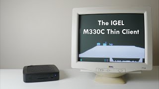 Play Old Games with the IGEL M330C Thin Client