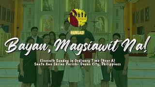 BAYAN, MAGSIAWIT NA! (ENTRANCE SONG) | Performed by SASP Chorale