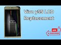 Vivo y55 LCD Replacement #lcdrepair #y55lcdreplacement  #JETFiX