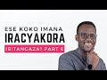 ESE KOKO IMANA IRACYAKORA IBITANGAZA? | PART 6 | Pr. Senga Emmanuel