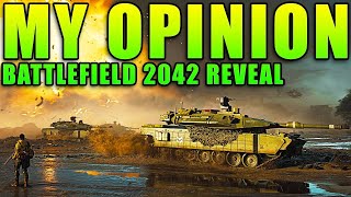 My Opinion of the BATTLEFIELD 2042 Reveal Trailer