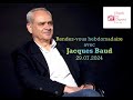 Jacques Baud :  Ntenyahou, Liban-Israël,CPI,  Chine et le scandale des JO Paris 2024 le  29.07.2024