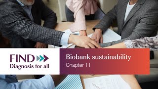 Biobanks Chapter 11: Biobank sustainability