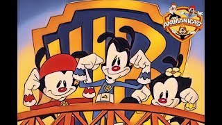 70- Animanicast Episode 70 Discussing Animaniacs Super Strong Warner Siblings/Nutcracker...