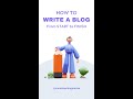 How to write a blog for beginners from START to FINISH