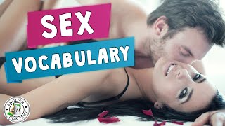 SEX Vocabulary | Terms \u0026 Expressions That Native Speakers Use