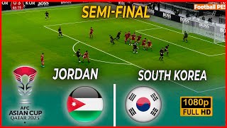 Jordan vs South Korea - الأردن ضد كوريا الجنوبية  \ AFC Asian Cup 2023 - 1/2 Final Gameplay PES 21
