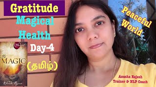 Gratitude | Magical Practices | Day-4 | Tamil | Anusha Rajesh