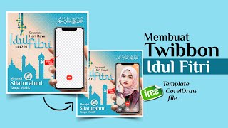 Tutorial membuat Desain TWIBBON HARI RAYA IDUL FITRI 1442 H #edukasigrafis