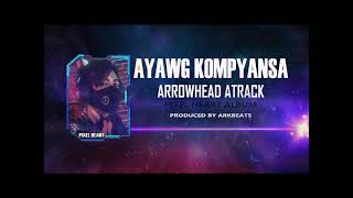 Ayawg kompyansa - Pixel Heart of Arrowhead Atrack