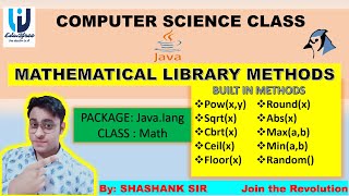 #Mathematical Library Methods in JAVA by Shashank Sir