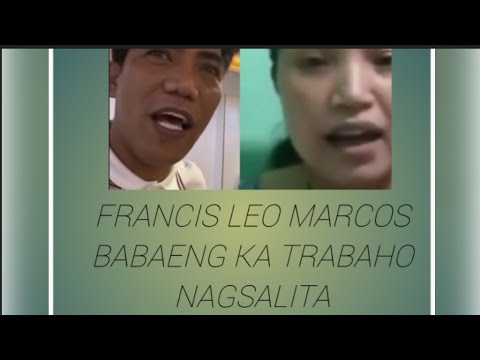 Francis Leo Marcos Nagtrabaho Sa Ibang Bansa? Babaeng Ka TRABAHO ...