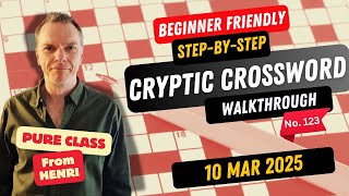 How to solve a Cryptic Crossword - Walkthrough for beginners - More brilliance from Henri - No.123