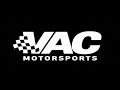 VAC Motorsports - Official Trailer