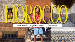 Morocco Travel Vlog I Marrakech, Agafay Desert, Essaouira