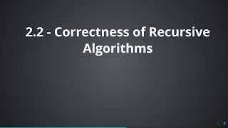 2.2 - Induction and Recursive Algorithms