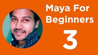 Maya For Beginners : Creating Objects
