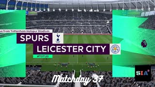 Spurs vs Leicester City | Matchday 37 | Tottenham Hotspur Stadium | Premier League
