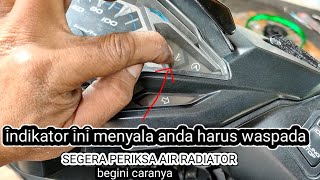 CARA PERIKSA AIR RADIATOR VARIO 150 LED (kunci yg harus disiapkan)