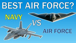 US Air Force VS US Navy | Who Has the Best Air Force?