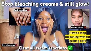 How to stop skin bleaching without getting darker \u0026 maintain a radiant glow | stop skin bleaching❌